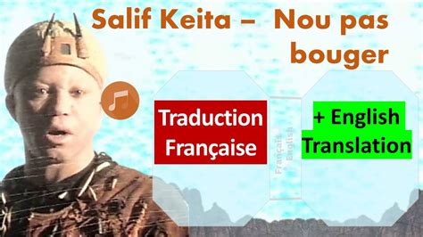 Salif Keita Nou pas bouger Lyrics Traduction Française English