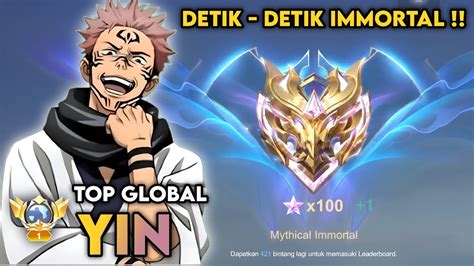 Match Menegangkan Detik Detik Top Global Yin Menuju Immortal Season