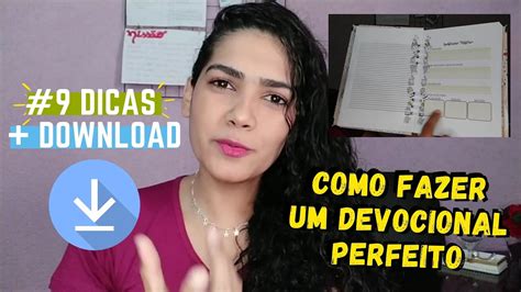 Dicas De Como Fazer Um Devocional Perfeito Meu Modelo De Devocional