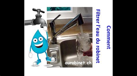 Filtrer L Eau Du Robinet Les Bases De La Filtration De L Eau YouTube