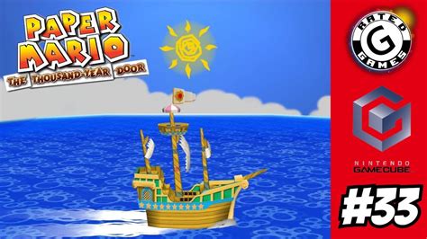 Paper Mario The Thousand Year Door ⭐ Gamecube ⭐ Journey To Keelhaul Key ⚓ Youtube