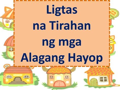 (PDF) Ligtas na Tirahan ng mga Hayop sa Tahanan - DOKUMEN.TIPS