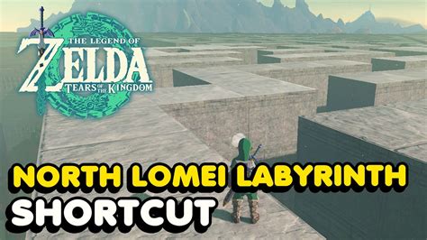 North Lomei Labyrinth Shortcut In Zelda Tears Of The Kingdom Youtube