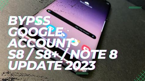 Free Bypass Google Account Samsung Note 8 S8 S8 Plus In 30sec