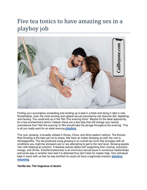 PPT Five Tea Tonics To Have Amazing Sex In A Playboy Job PowerPoint Presentation ID 13700241