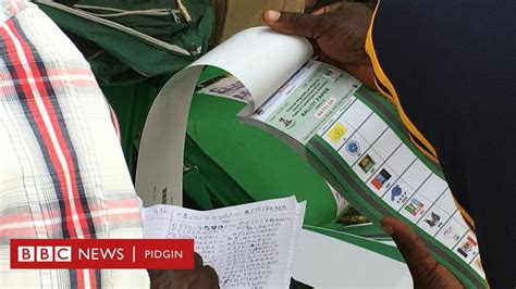 Nigeria Elections 2019 Inec Say Na Lie Say Ballot Papers Dey