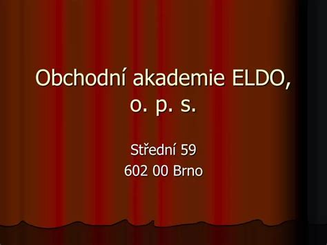 Ppt Obchodn Akademie Eldo O P S Powerpoint Presentation Free