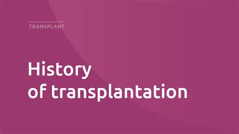 The History Of Organ Donation And Transplantation Unos