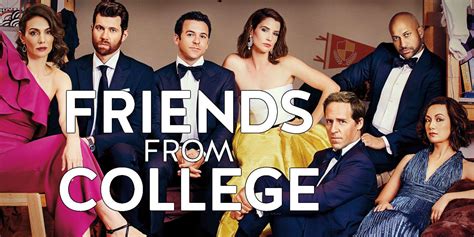 Friends From College Saison 2 La Série De Votre Dimanche • Smallthings