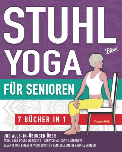 Stuhl Yoga Bibel Und Alle In Bungen F R Senioren B Cher In Yoga