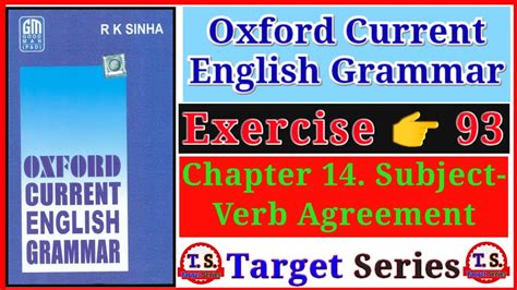 Exercise 93 Oxford Current English Grammar Subject Verb Agreement