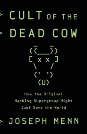 Cult Of The Dead Cow by Joseph Menn - 9781541724426