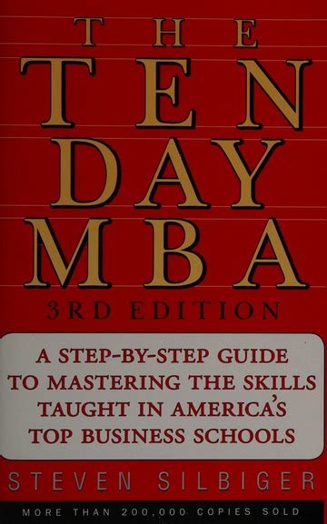 The Ten Day Mba A Step By Step Guide To Mastering The Skills Taught