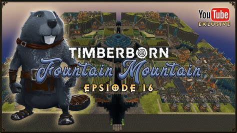 Nearly Done Timberborn Fountain Mountain Includes Timelapse