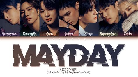 Victon Mayday Color Coded Lyrics Eng Rom Han Youtube