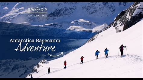 Antarctic Basecamp Adventure with Swoop Antarctica | Travelideas