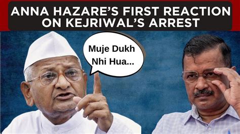 Muje Dukh Nhi Hua Anna Hazare S Exclusive Reaction After Arvind