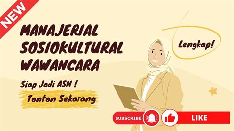 SOAL MANAJERIAL SOSIOKULTURAL DAN WAWANCARA DI TES PPPK 2023 Pppk2023