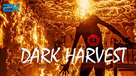 Dark Harvest Official Trailer 2023 In 2k Youtube