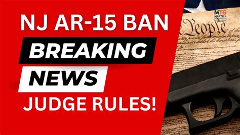 Breaking News Njs Ar 15 Rifle Ban Ruled Unconstitutional Youtube Music