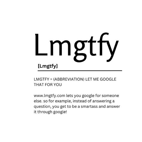 Lmgtfy Dictionary Definition Kaigozen Digital Art Humor And Satire Signs And Sayings Artpal