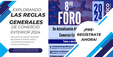 Explorando Las Reglas Generales De Comercio Exterior 2024” Afico