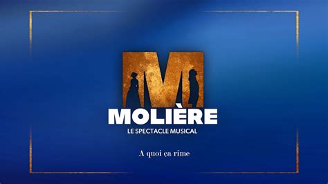 Molière le spectacle musical Morgan PETiTOM À quoi ça rime Clip