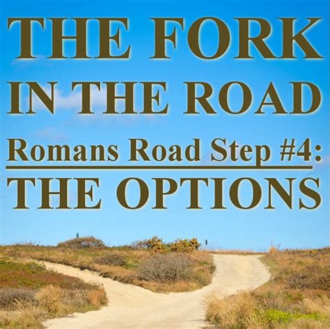 The Fork In The Road Lead Biblically