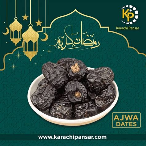 Ajwa Khajoor Saudi Dates Karachi Pansar