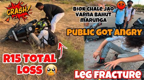 New R15 V4 Ka Crash Ho Gya💔 Leg Fracture Ho Gya😭 Hyper Ride Gone Wrong😰 Extremeroadrage