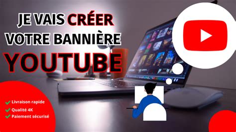 Je Vais Cr Er Une Banni Re Youtube Attractive Par Genius Digital