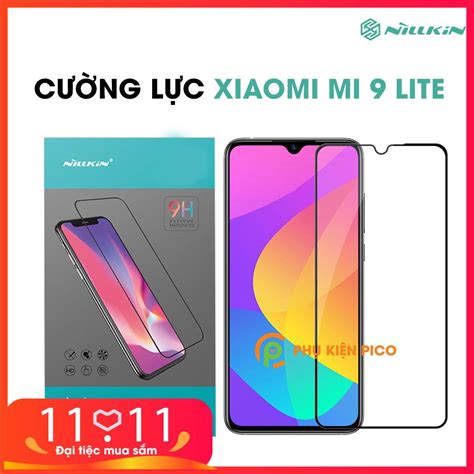 Kính cường Xiaomi Mi 9 lite chính hãng Nillkin Amazing CP+ Pro – Phụ ...