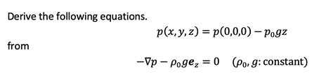 Solved Derive The Following Equations P X Y Z P 0 0 0 Chegg