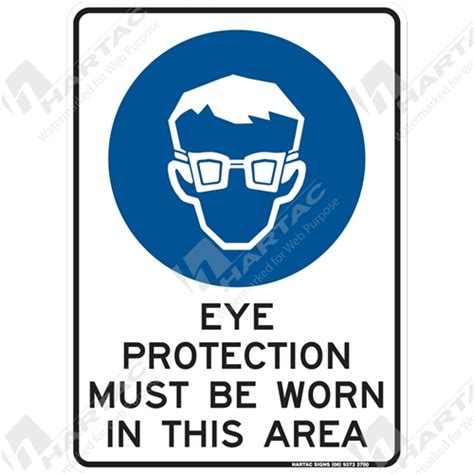 Mandatory Signs Mandatory Sign Portrait Eye Protection Must Be Worn In This Area Company