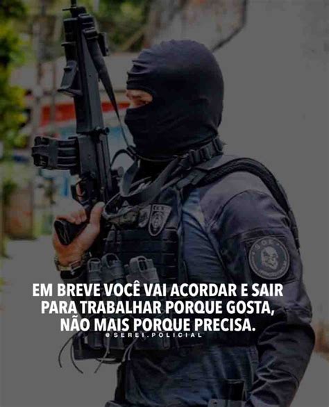 Frases Policiais Motivacionais Para Valorizar Os Profissionais