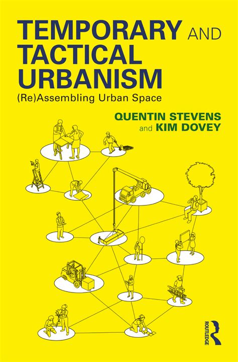 PDF Temporary And Tactical Urbanism Re Assembling Urban Space