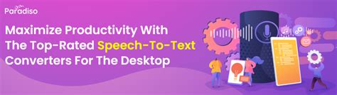 10 Best Speech To Text Converters For The Desktop