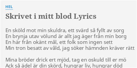 Skrivet I Mitt Blod Lyrics By Hel En Sköld Mot Min