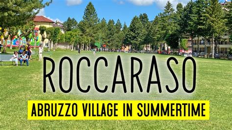 Discover Summer Paradise In Roccaraso Abruzzo Visit Roccaraso