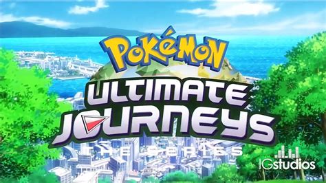 La Serie Viajes Definitivos Pokémon Opening 25 Español Latino Youtube