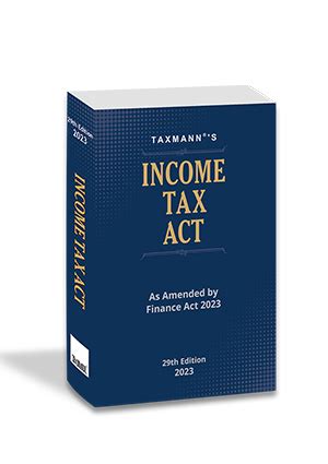 Income Tax Act POCKET Edition Finance Act 2023 By Taxmann S