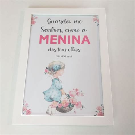 Quadro Decorativo Infantil Guarda Me Senhor Como A Menina Dos Teus