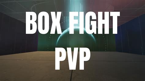 BOX FIGHT PVP 0610 6313 7117 By Haitham Samir77 Fortnite GG