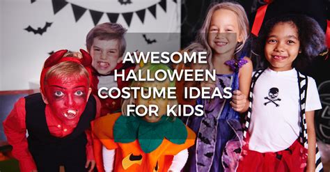 Awesome Halloween Costume Ideas for Kids | Partyrama Blog