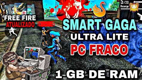 SMART GAGA ULTRA LITE 2022 MELHOR EMULADOR PARA PC FRACO 1 GB DE RAM