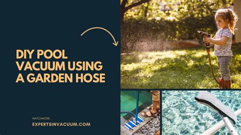 Diy Pool Vacuum Using A Garden Hose The Ultimate Guide Youtube