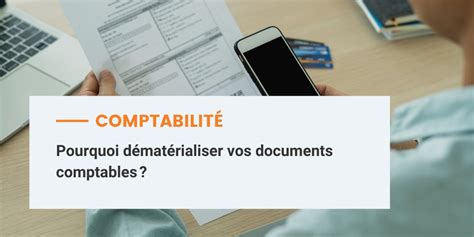 Pourquoi D Mat Rialiser Vos Documents Comptables Tgs France