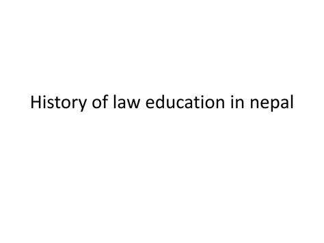 Solution History Of Law Education In Nepal Studypool