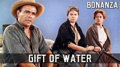 Bonanza Gift Of Water Episode Tv Western Series Full Episode