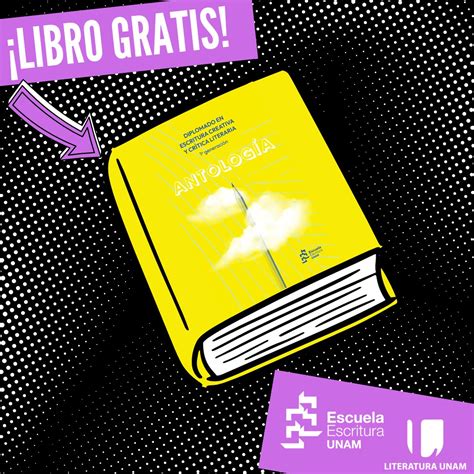 Literatura Y Fomento A La Lectura UNAM On Twitter Este Libro Contiene